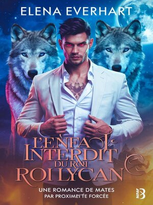 cover image of L'Enfant Interdit du Roi Lycan